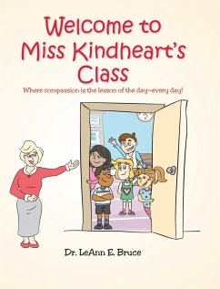 Welcome to Miss Kindheart's Class - Bruce, Leann E.