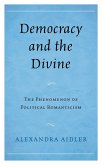 Democracy and the Divine (eBook, ePUB)