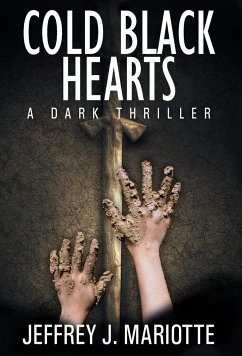 Cold Black Hearts - Mariotte, Jeffrey J.