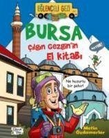 Bursa - Cilgin Gezginin El Kitabi - Özdamarlar, Metin