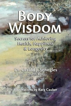 Body Wisdom - Senogles, Gerald