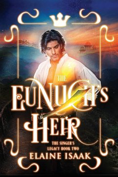 The Eunuch's Heir - Isaak, Elaine