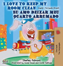 I Love to Keep My Room Clean (English Portuguese Bilingual Book-Brazil) - Admont, Shelley; Books, Kidkiddos