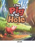 The Pig in the Hole