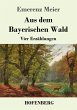 Aus dem Bayerischen Wald - Bild 1