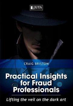 Practical Insights for Fraud Professionals - Bristow, Craig