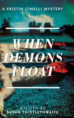 When Demons Float - Thistlethwaite, Susan