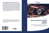African Familiar Proverbs & Quotes Volume 2 African Familiar Proverbs & Quotes Volume 2