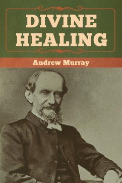 Divine Healing - Murray, Andrew