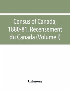 Cover Census of Canada, 1880-81. Recensement du Canada (Volume I)
