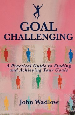 Goal Challenging - Wadlow, John