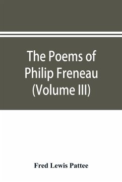 The poems of Philip Freneau - Lewis Pattee, Fred