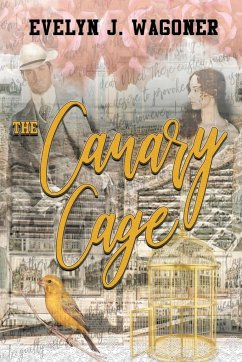 The Canary Cage - Wagoner, Evelyn J