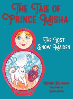 The Tale of Prince Misha - Halverson, Kristen