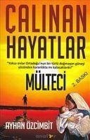 Calinan Hayatlar Mülteci - Özcimbit, Ayhan