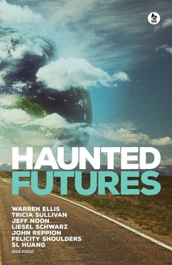 Haunted Futures - Ellis, Warren; Sullivan, Tricia