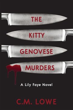 The Kitty Genovese Murders - Lowe, C. M.