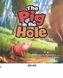 The Pig in the Hole - Dee, Michael