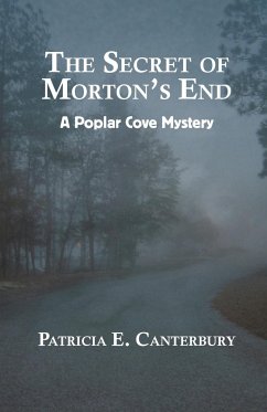 The Secret of Morton's End - Canterbury, Patricia E.