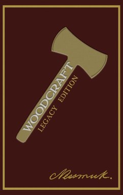 Woodcraft (Legacy Edition) - Nessmuk (George W. Sears)