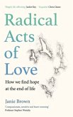 Radical Acts of Love