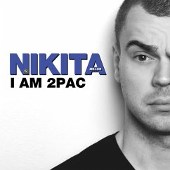 I am 2Pac, I am 2Pac (MP3-Download) - Miller, Nikita