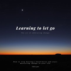 Cover Learning to let go: The art of embracing change (MP3-Download)