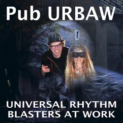 Pub Urbaw - Universal Rhythm Blasters At Work