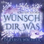 Wünsch Dir Was - Der Erste Wächter (MP3-Download)