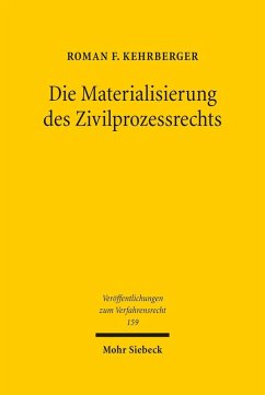 Die Materialisierung des Zivilprozessrechts (eBook, PDF) - Kehrberger, Roman F.