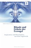 Rituale und Gebete der Erzengel (eBook, ePUB)