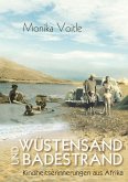 Wüstensand und Badestrand (eBook, ePUB)