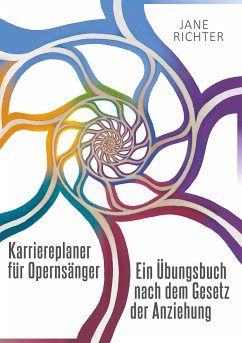 Karriereplaner für Opernsänger (eBook, ePUB) - Richter, Jane