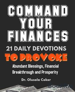 Command Your Finances (eBook, ePUB) - Olusola Coker, Dr.