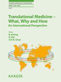 Translational Medicine - What, Why and How: An International Perspective (eBook, ePUB)