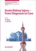 Acute Kidney Injury - From Diagnosis to Care (eBook, ePUB)