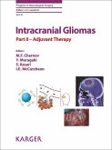 Intracranial Gliomas Part II - Adjuvant Therapy (eBook, ePUB)