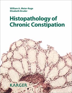 Histopathology of Chronic Constipation (eBook, ePUB) - Bruder, E.; Meier-Ruge, W. A.