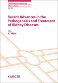 Recent Advances in the Pathogenesis and Treatment of Kidney Diseases (eBook, ePUB)