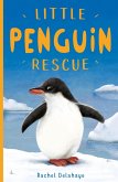 Little Penguin Rescue (eBook, ePUB)