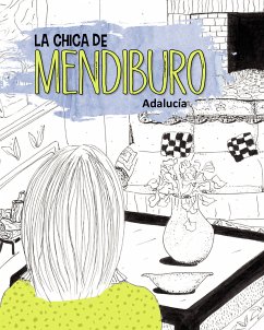 La chica de Mendiburo (eBook, ePUB) - Adalucía