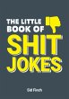The Little Book of Shit Jokes (eBook,... - Bild 1