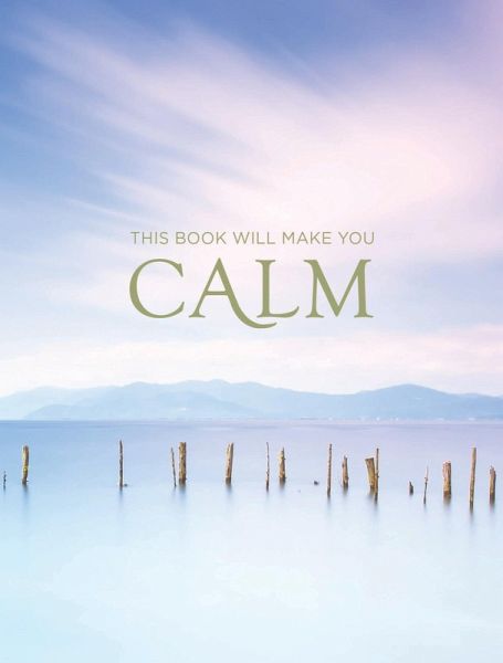 This Book Will Make You Calm (eBook, ePUB)