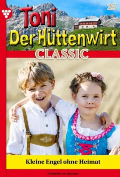 Kleine Engel ohne Heimat (eBook, ePUB) - Buchner, Friederike von