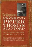 The Magnificent Reverend Peter Thomas Stanford, Transatlantic Reformer and Race Man (eBook, ePUB)