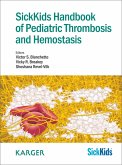 SickKids Handbook of Pediatric Thrombosis and Hemostasis (eBook, ePUB)