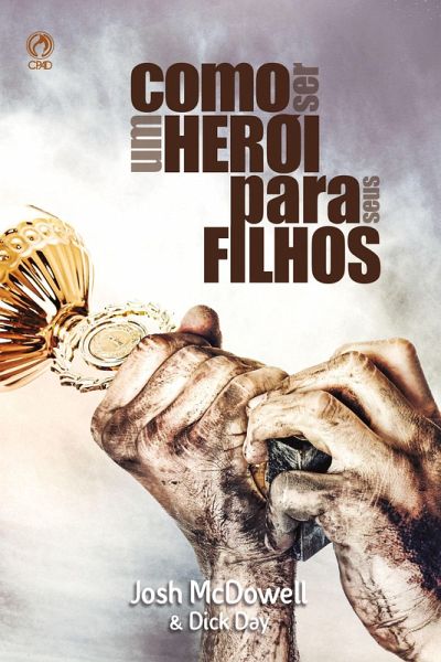 Como ser um Herói para seus Filhos (eBook, ePUB)