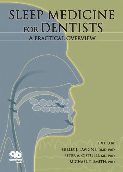 Sleep Medicine for Dentists (eBook, PDF) - Lavigne, Gilles J.; Cistulli, Peter A; Smith, Michael T.