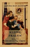Kleine Frauen, Band 2: Der Ernst des Lebens (eBook, ePUB)