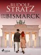 Die um Bismarck (eBook, ePUB) - Bild 1